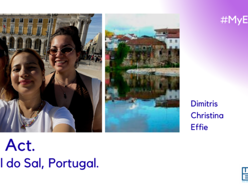 «Time 2 Act» – Our training course experience in Carregal do Sal, Portugal!