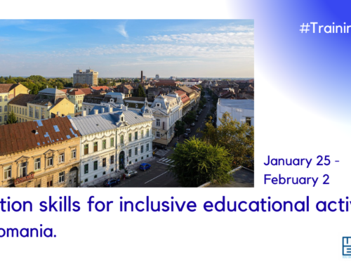 New Training Course in Romania // Facilitation skills for inclusive educational activities. // 25 January –  2 February 2022