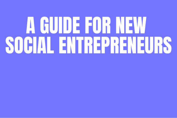 a guide for new social entrepreneurs